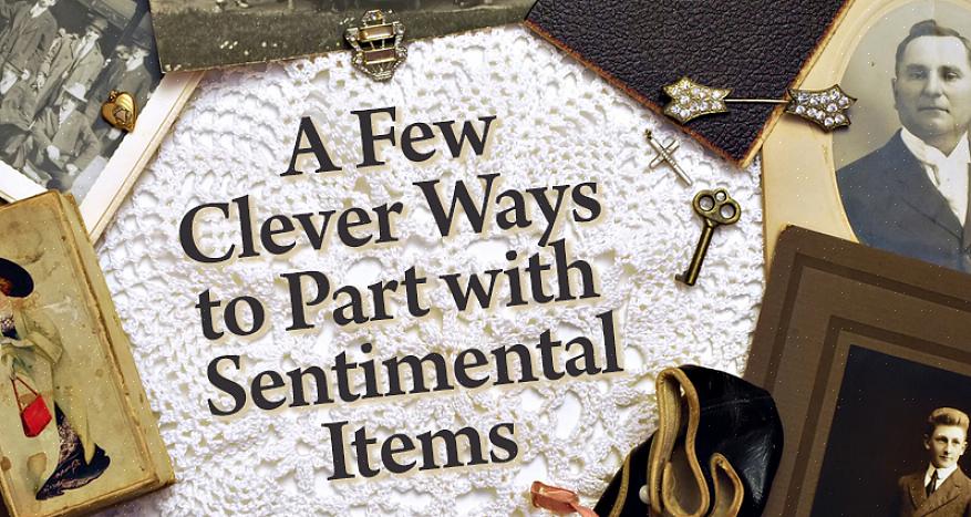 Selvom du aldrig har hørt udtrykket "sentimental rod" før